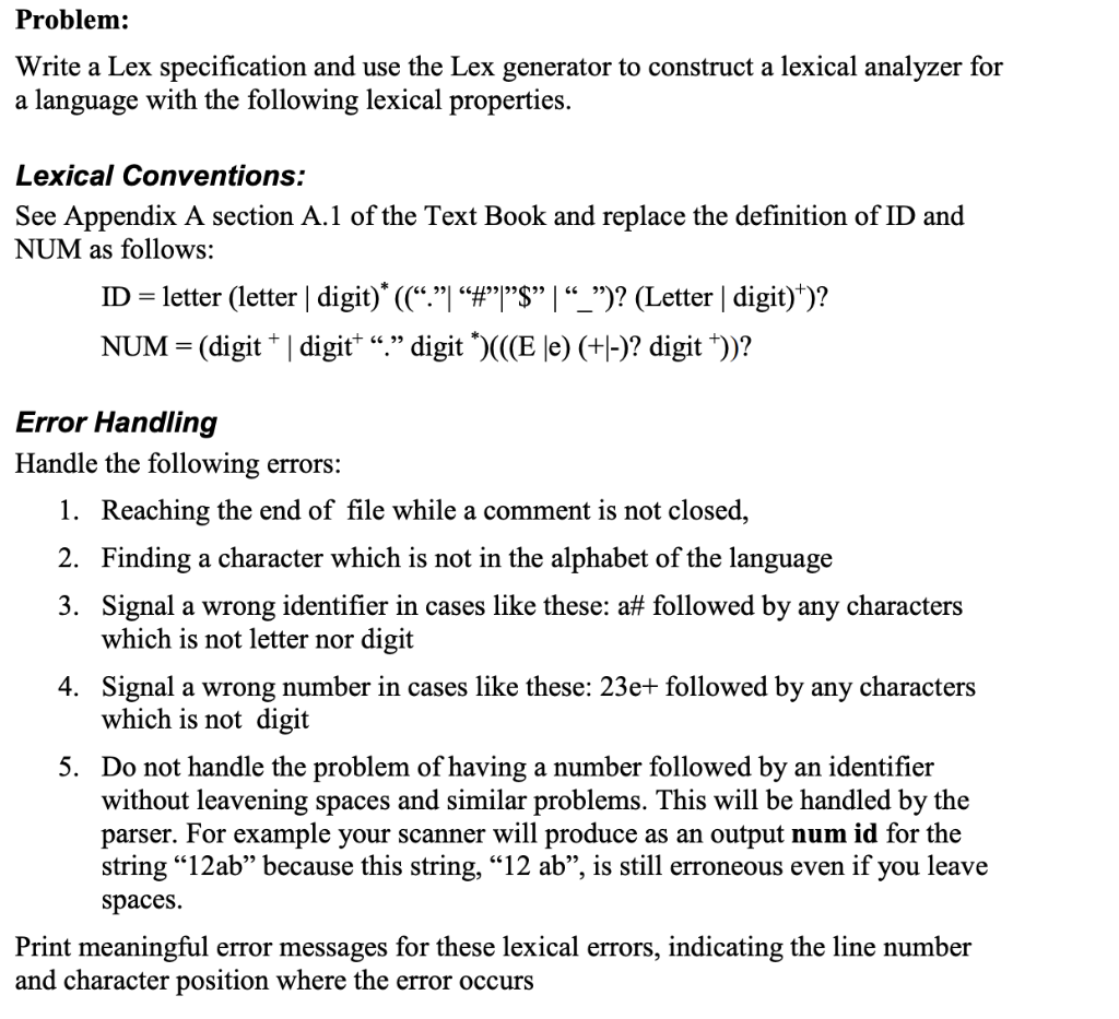 Solved Problem: Write A Lex Specification And Use The Lex | Chegg.com