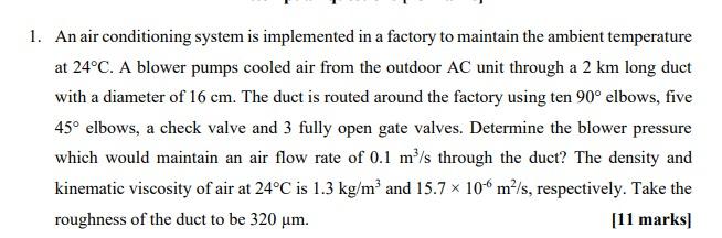 Solved 1. An air conditioning system is implemented in a | Chegg.com