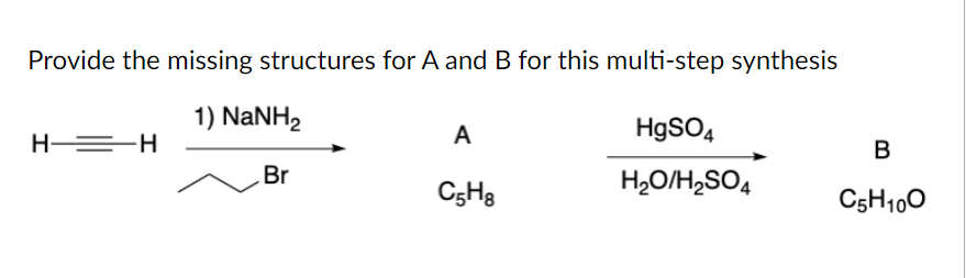 Solved Provide the missing structures for A and B ﻿for this | Chegg.com