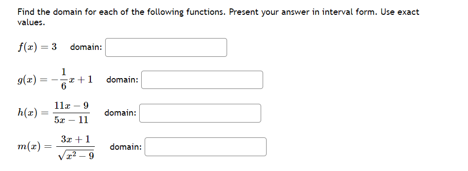 Solved Find the domain for each of the following functions. | Chegg.com