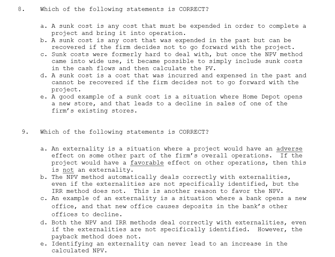 Solved 8. Which of the following statements is CORRECT? a. A | Chegg.com