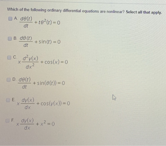 Solved Which of the following ordinary differential | Chegg.com