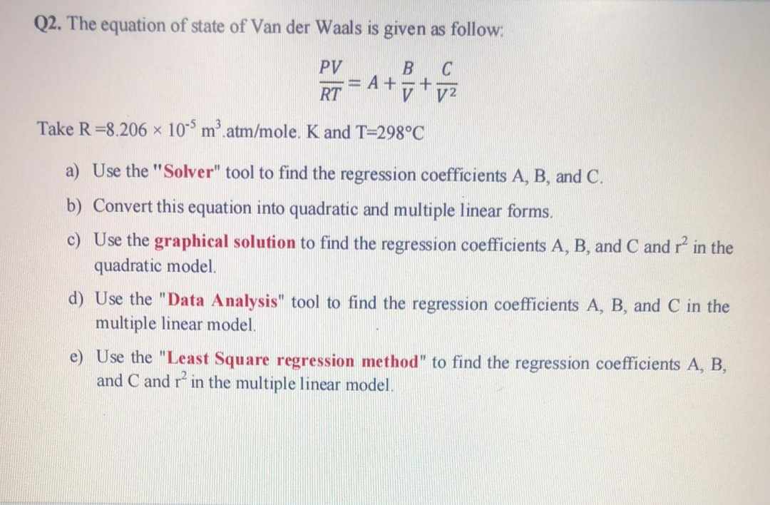 Solved Q2. The equation of state of Van der Waals is given | Chegg.com