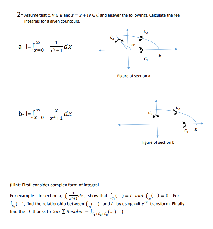 Solved THIS QUESTİON İS ABOUT COMPLEX ANALYSIS, PLEASE IF | Chegg.com