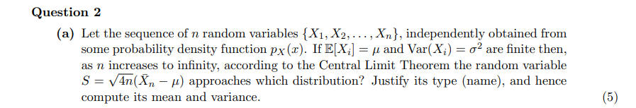 Solved (a) Let the sequence of n random variables | Chegg.com