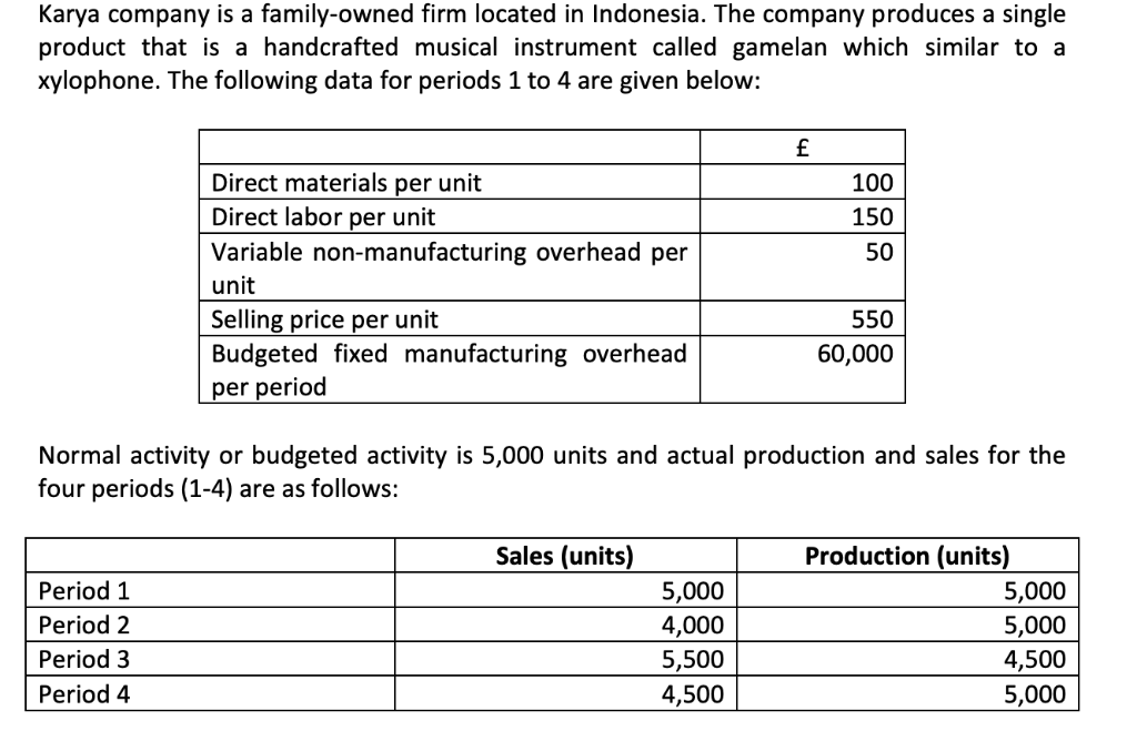 Questions 1) Determine the product (inventoriable)