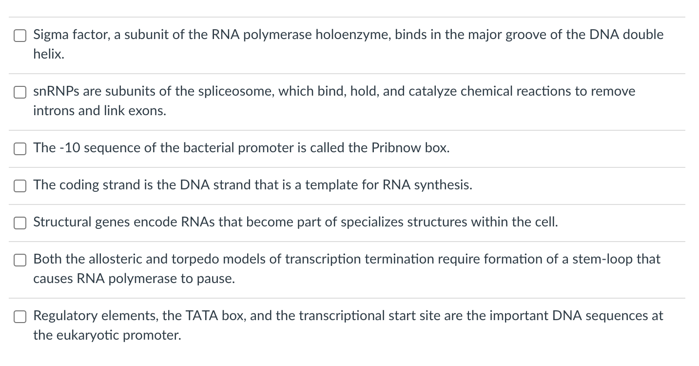 Solved Sigma factor, a subunit of the RNA polymerase | Chegg.com