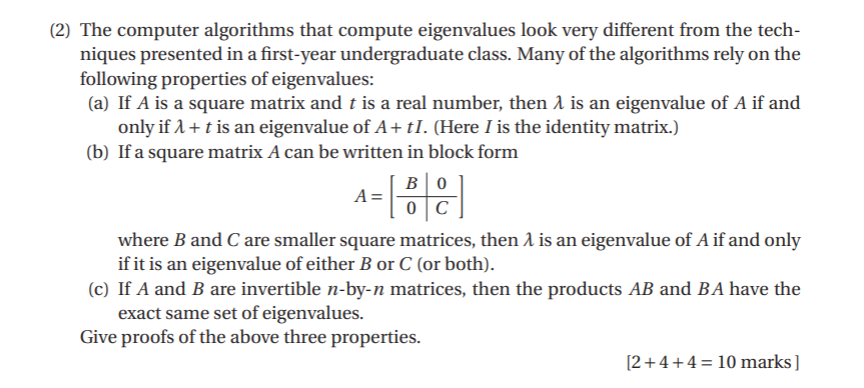 Computing Eigenvalue Solved (2) The computer algorithms that compute eigenvalues | Chegg.com