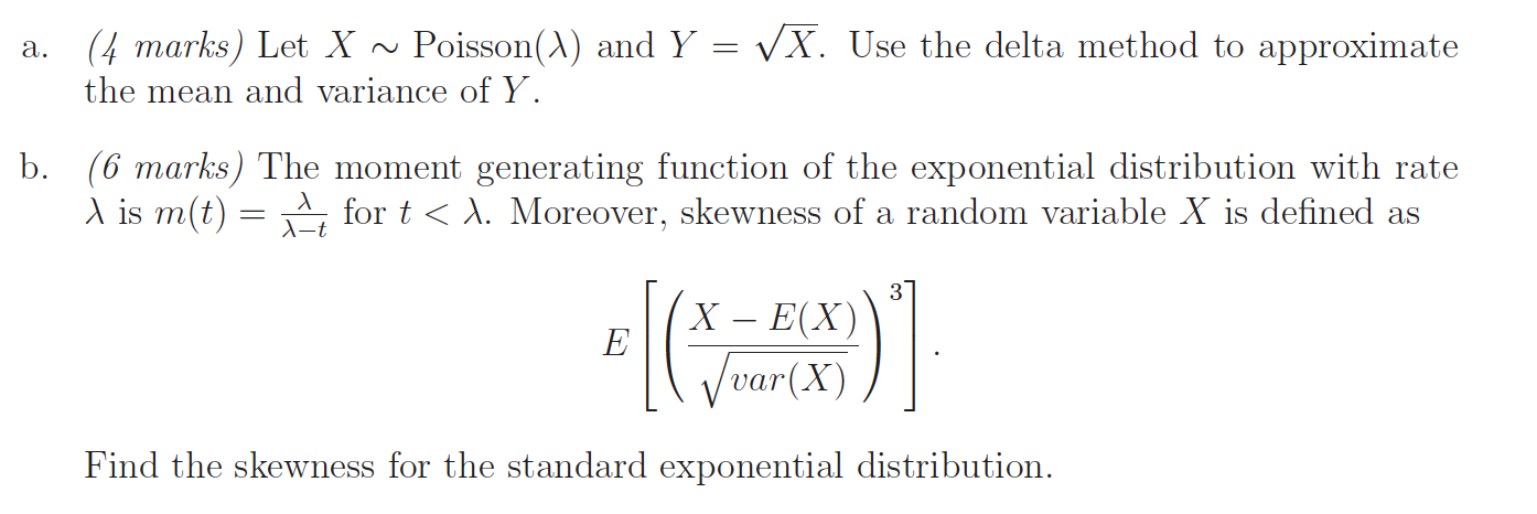 Solved a. = VX. Use the delta method to approximate (4 | Chegg.com