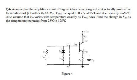 Solved 04- Assume that the amplifier circuit of Figure 4 has | Chegg.com