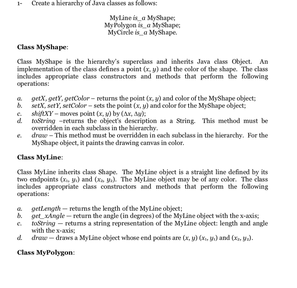 1- Create a hierarchy of Java classes as follows: | Chegg.com