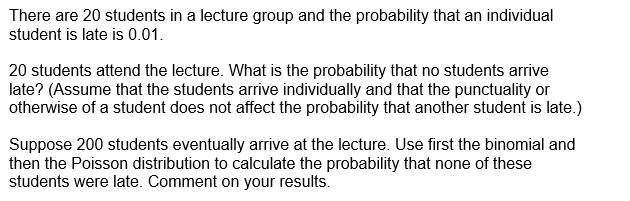 Solved There are 20 students in a lecture group and the | Chegg.com