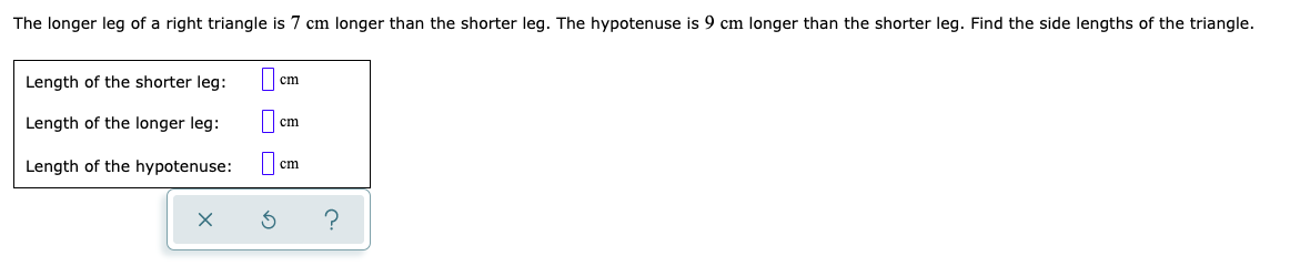 solved-the-longer-leg-of-a-right-triangle-is-7-cm-longer-chegg