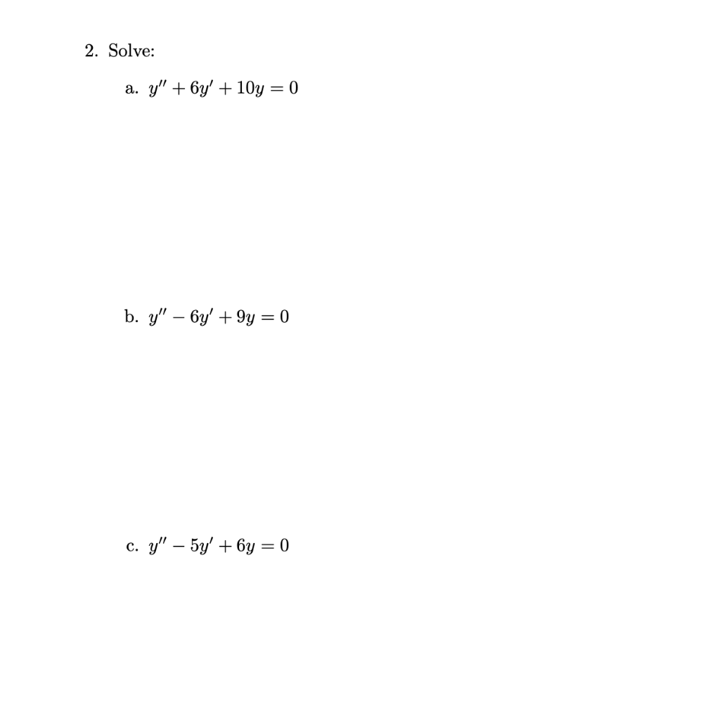 solved-2-solve-a-y-6y-10y-0-b-y-6y-9y-chegg