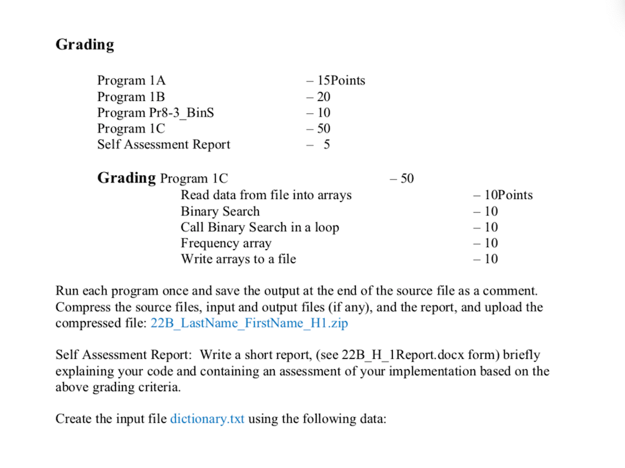 Grading Program 1A Program 1B Program Pr8-3_Bins Program 1C Self Assessment Report - 15Points - 20 - 10 - 50 - 5 - 50 Grading