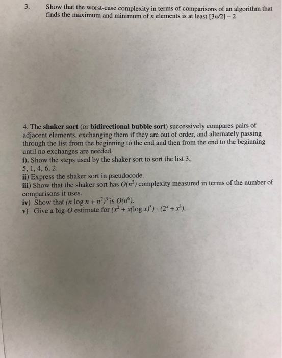 Solved 3. Show that the worst-case complexity in terms of | Chegg.com