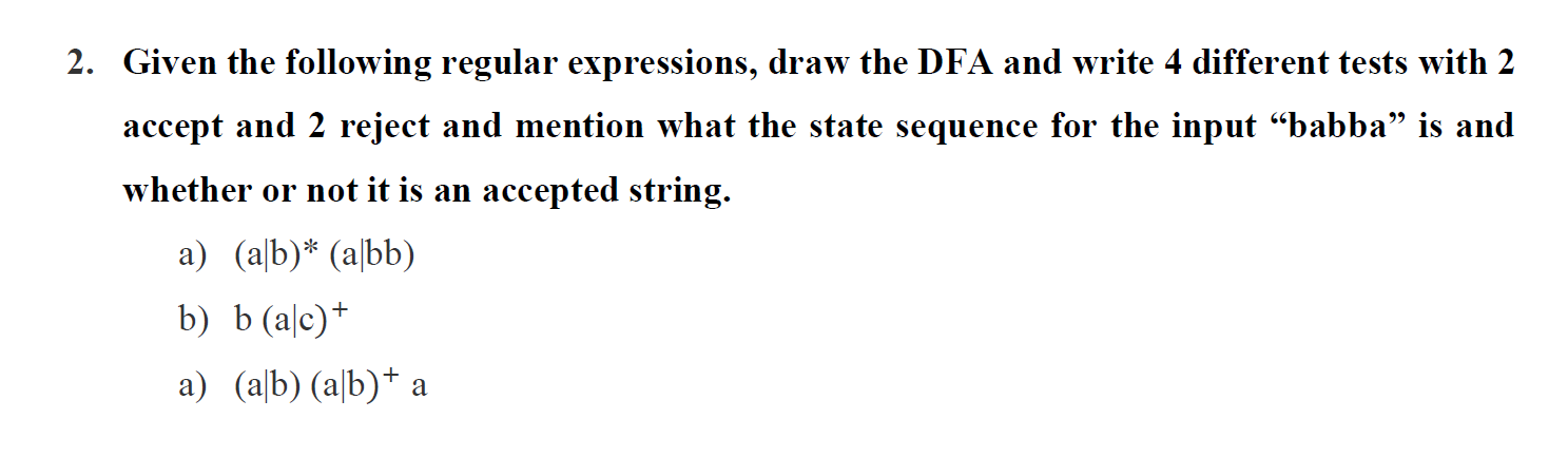 Solved 2. Given The Following Regular Expressions, Draw The | Chegg.com