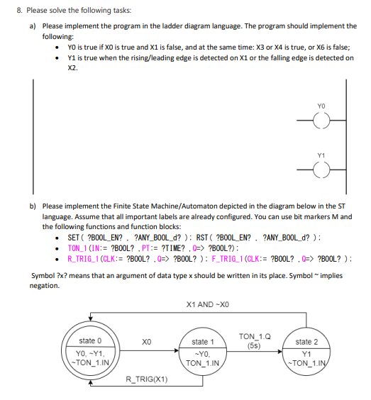 Solved 8. Please Solve The Following Tasks: A) Please | Chegg.com