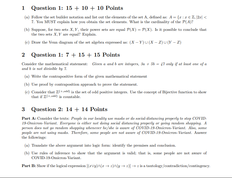 Solved 1 Question 1: 15 + 10 + 10 Points (a) Follow the set | Chegg.com