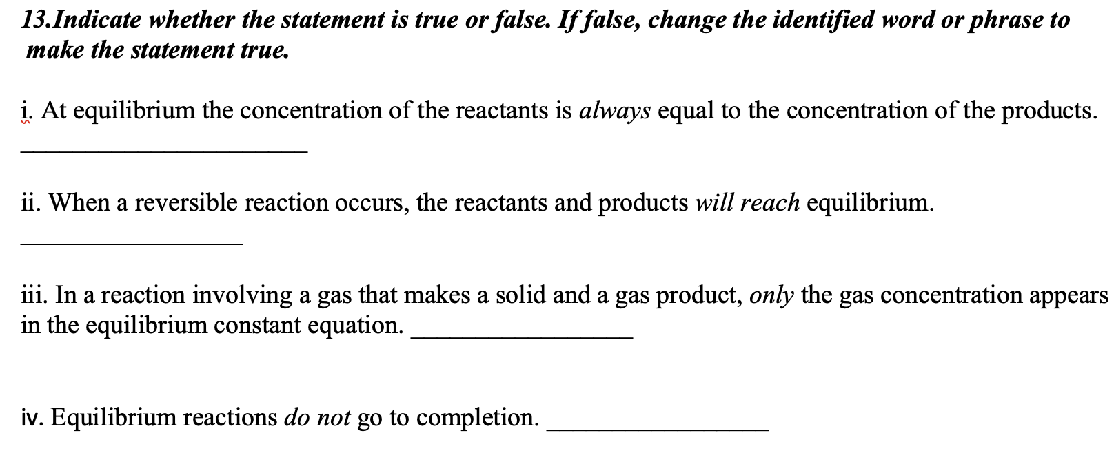Solved 13. Indicate whether the statement is true or false. | Chegg.com