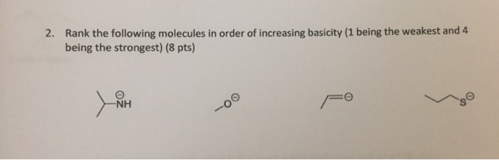 Solved Rank the following molecules in order of increasing | Chegg.com