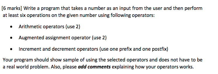 Solved [6 marks] Write a program that takes a number as an | Chegg.com