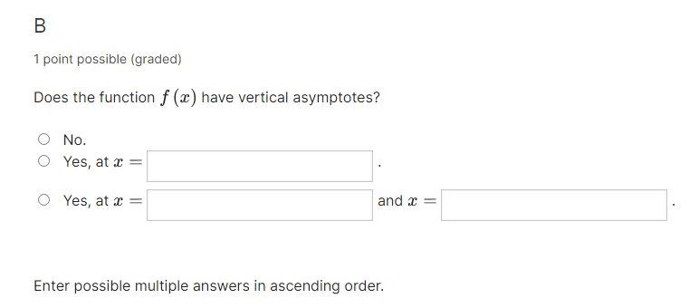 Solved \r\nB 1 point possible (graded) Does the function \\( | Chegg.com