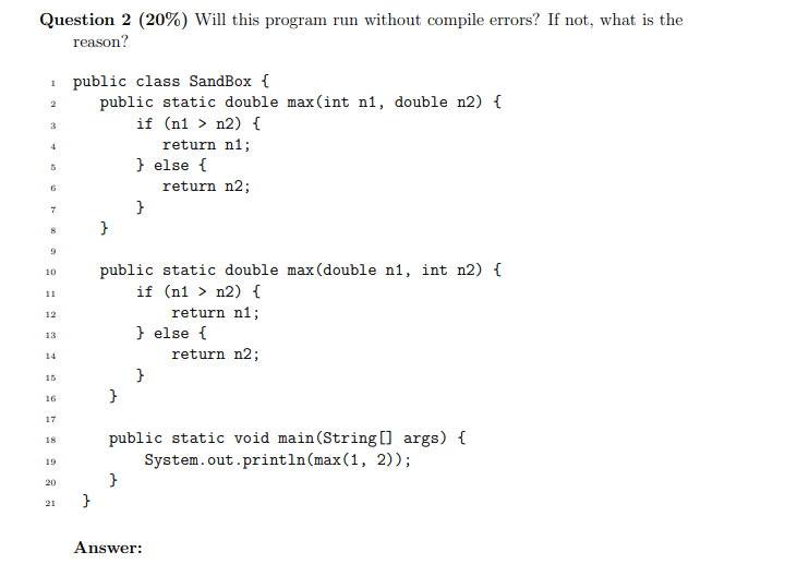 Solved Question 2 (20%) Will this program run without | Chegg.com