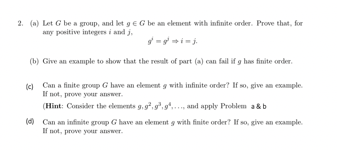 Solved 2. (a) Let G Be A Group, And Let G EG Be An Element | Chegg.com