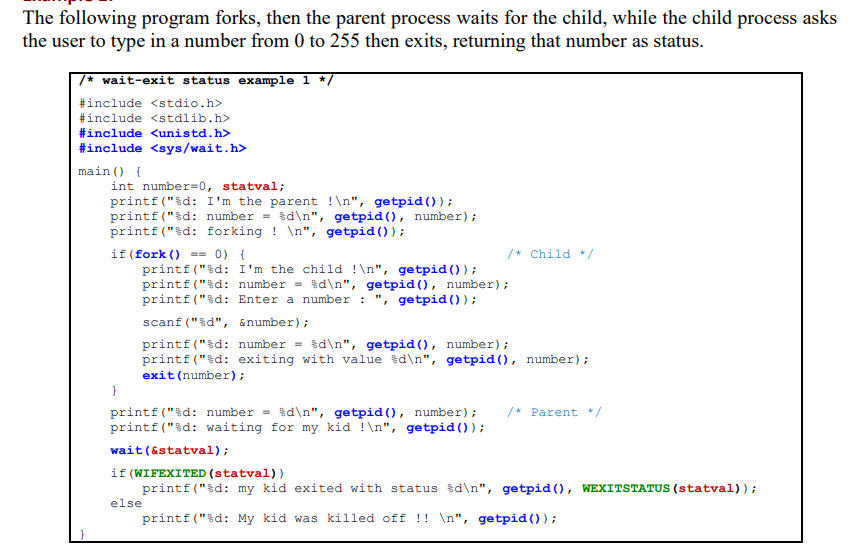 * wait-exit status example 1 */ #include #include | Chegg.com