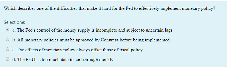 Solved If the Fed wants to increase the money supply, it | Chegg.com