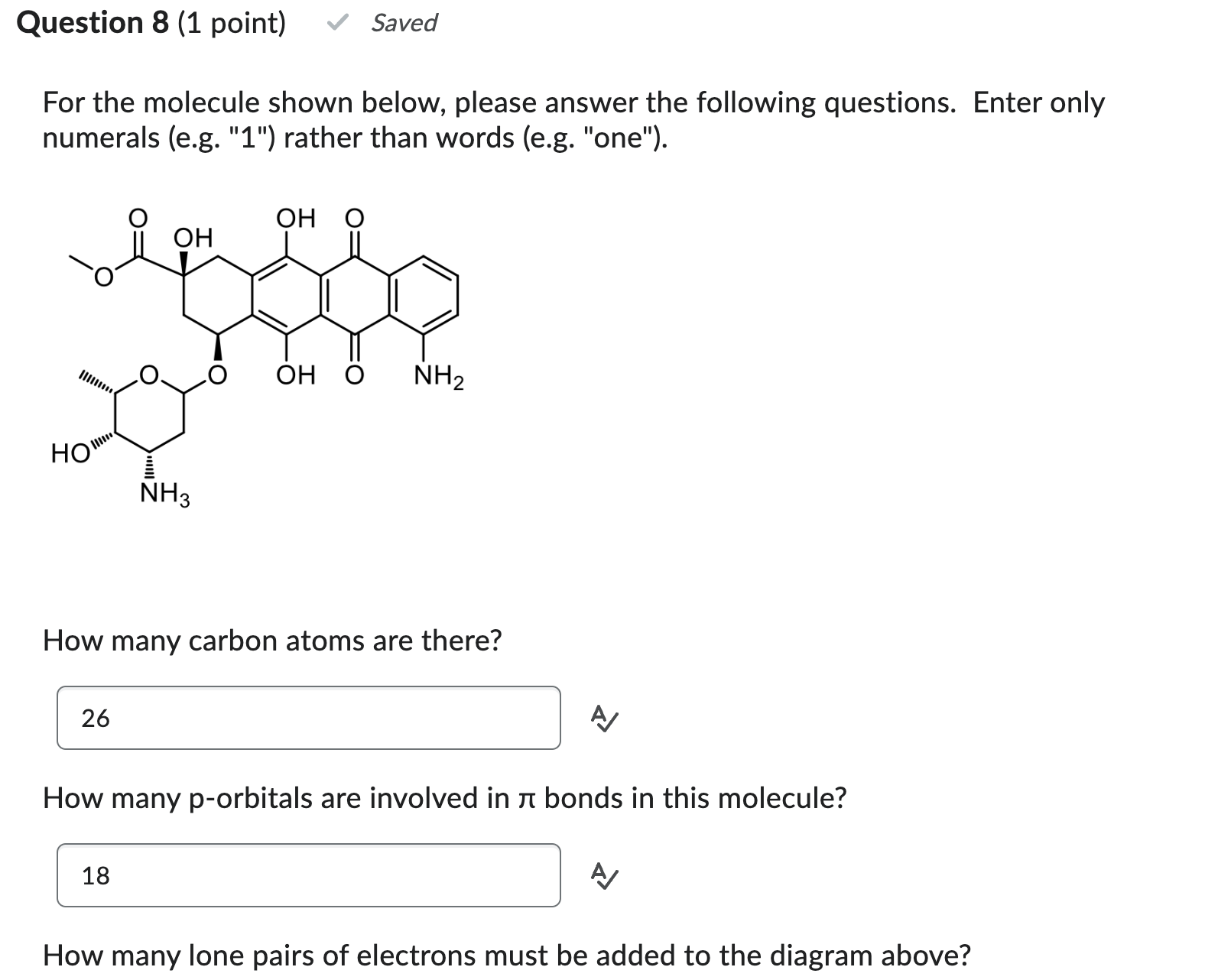 Solved For The Molecule Shown Below, Please Answer The | Chegg.com