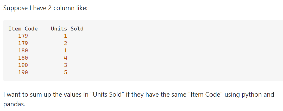 Solved Suppose I have 2 column like: I want to sum up the | Chegg.com