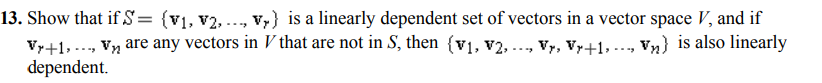 Solved 3. Show that if S={v1,v2,…,vr} is a linearly | Chegg.com