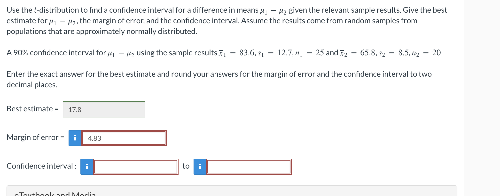 Solved Use the t-distribution to find a confidence interval | Chegg.com