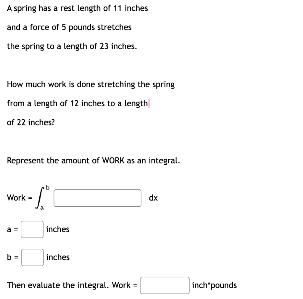 solved-a-spring-has-a-rest-length-of-11-inches-and-a-force-chegg