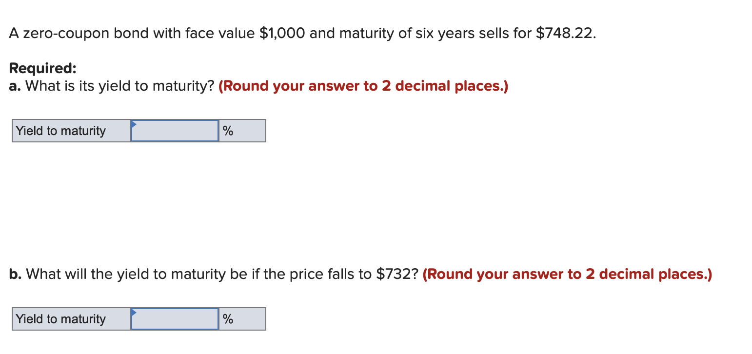 Solved A zerocoupon bond with face value 1,000 and