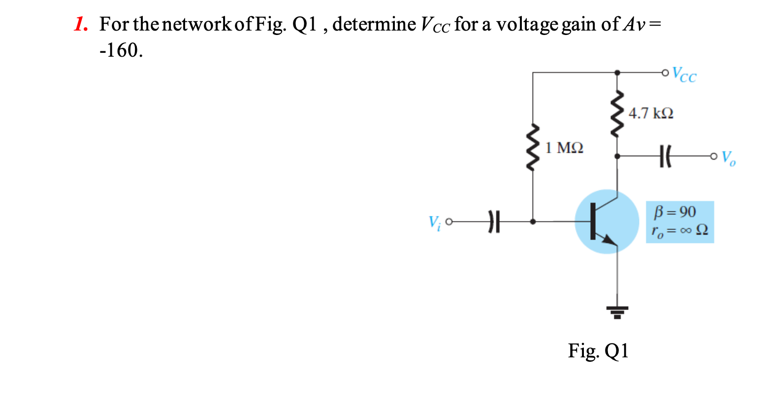 Solved 1. For The Network Of Fig. Q1, Determine VCC For A | Chegg.com