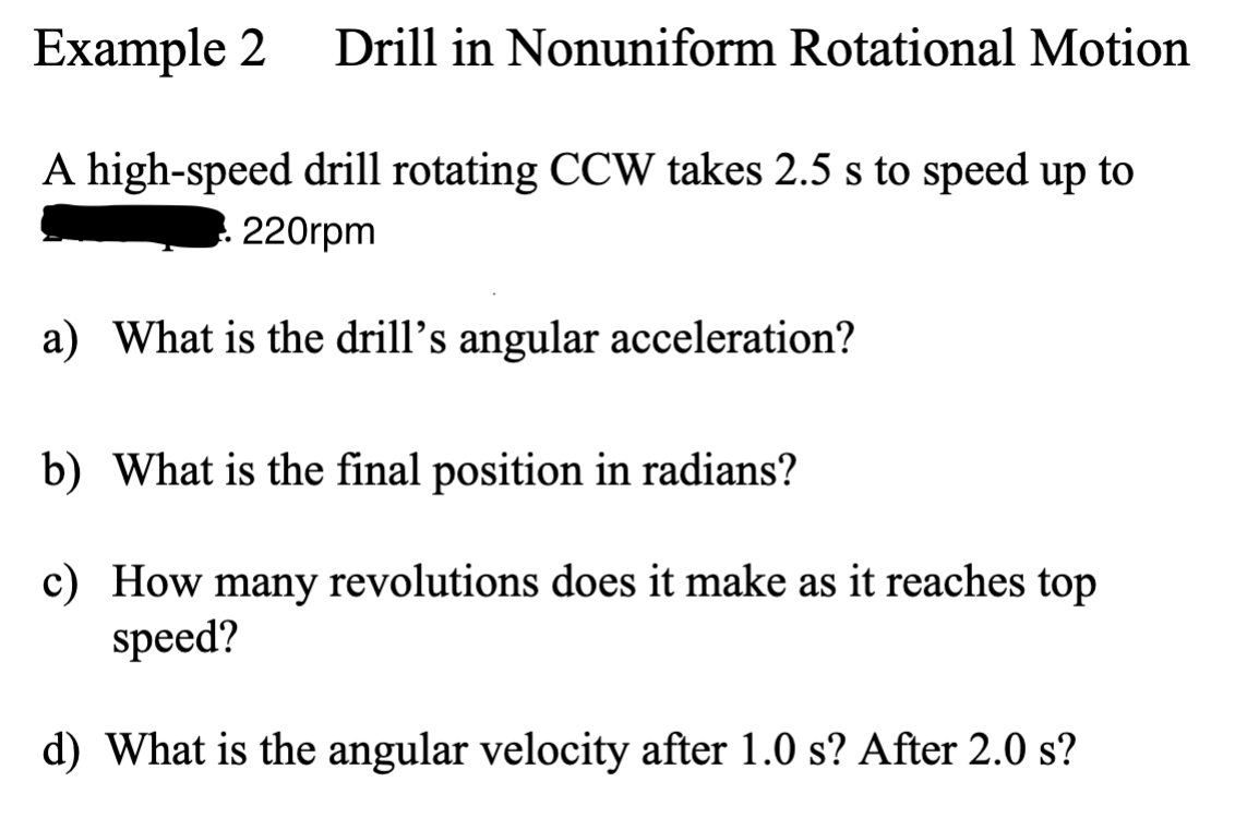 Solved Example 2 Drill in Nonuniform Rotational Motion A