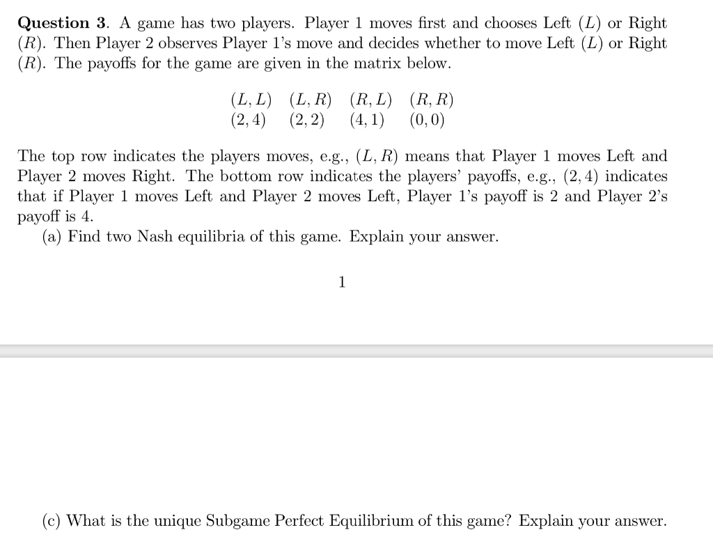 Solved Question 3. A game has two players. Player 1 moves | Chegg.com