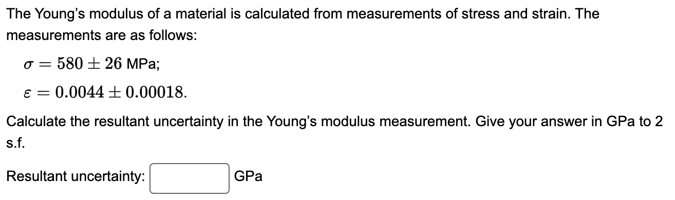 The Young's modulus of a material is calculated from | Chegg.com