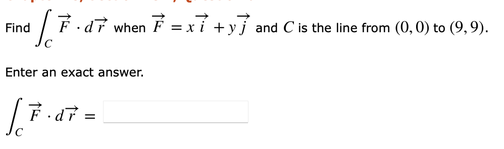 Solved Find 17 D7 When F I Y And C Is The Line From Chegg Com