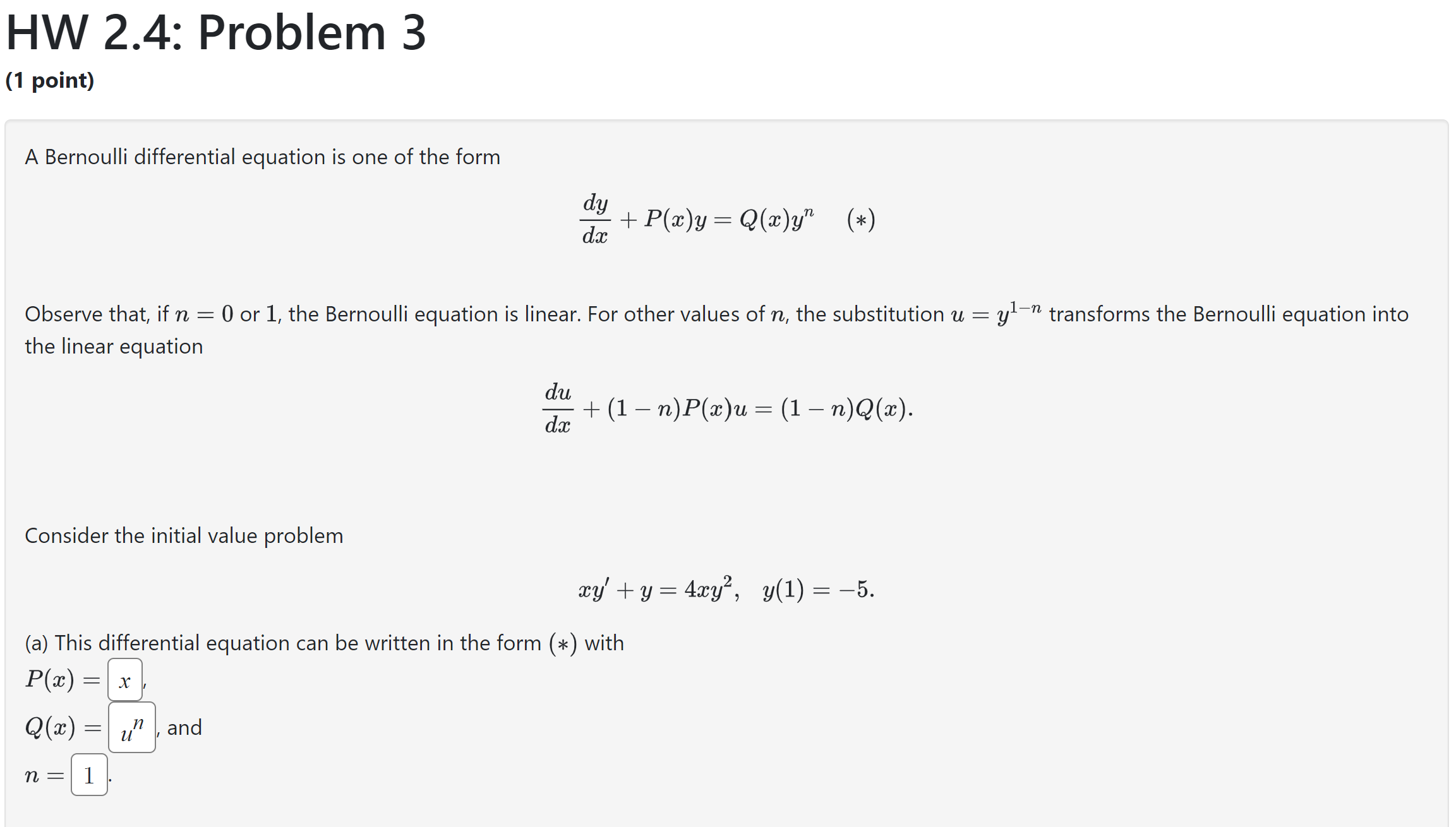 Solved A Bernoulli Differential Equation Is One Of The Form