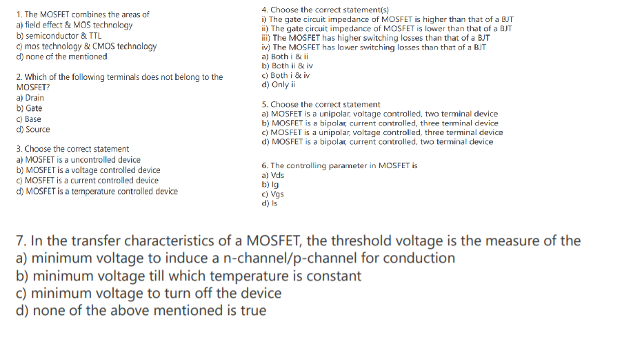 Solved 1. The MOSFET Combines The Areas Of A) Field Effect & | Chegg.com