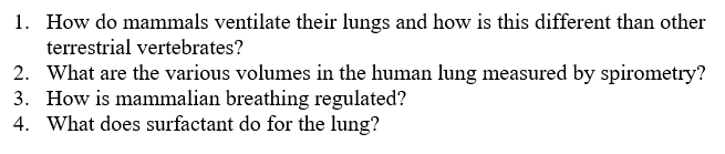 Solved 1. How do mammals ventilate their lungs and how is | Chegg.com