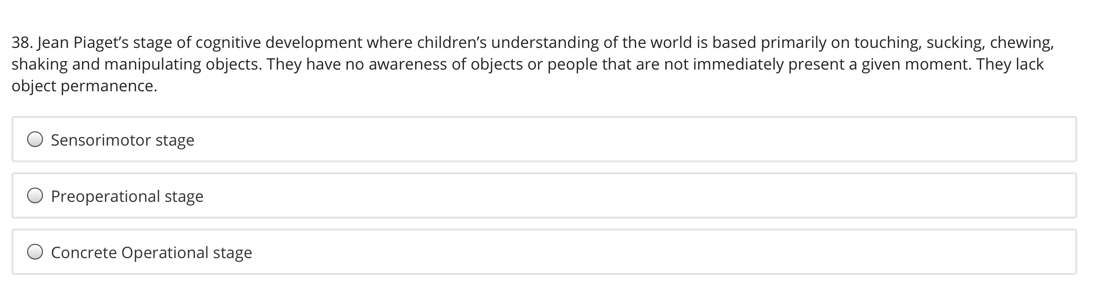 Solved 38. Jean Piaget s stage of cognitive development Chegg