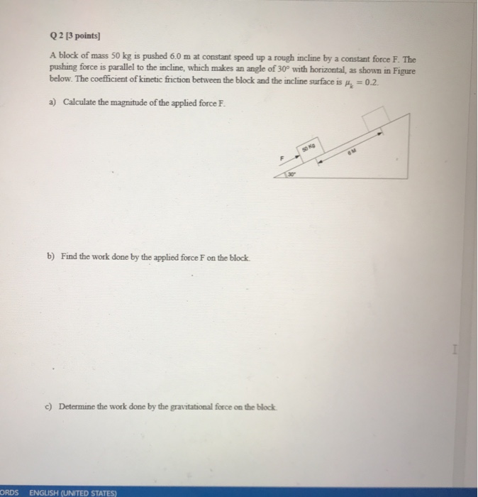 Solved Q2 (3 Points] A Block Of Mass 50 Kg Is Pushed 6.0 M 