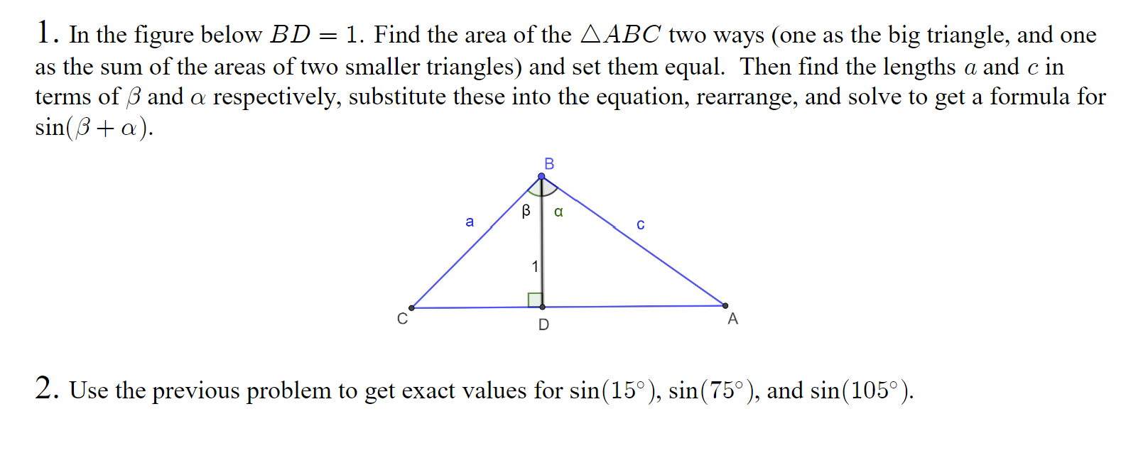 Solved 1. In The Figure Below BD = 1. Find The Area Of The | Chegg.com