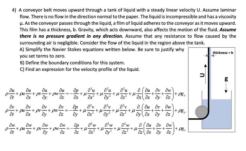 Solved 4) A conveyor belt moves upward through a tank of | Chegg.com