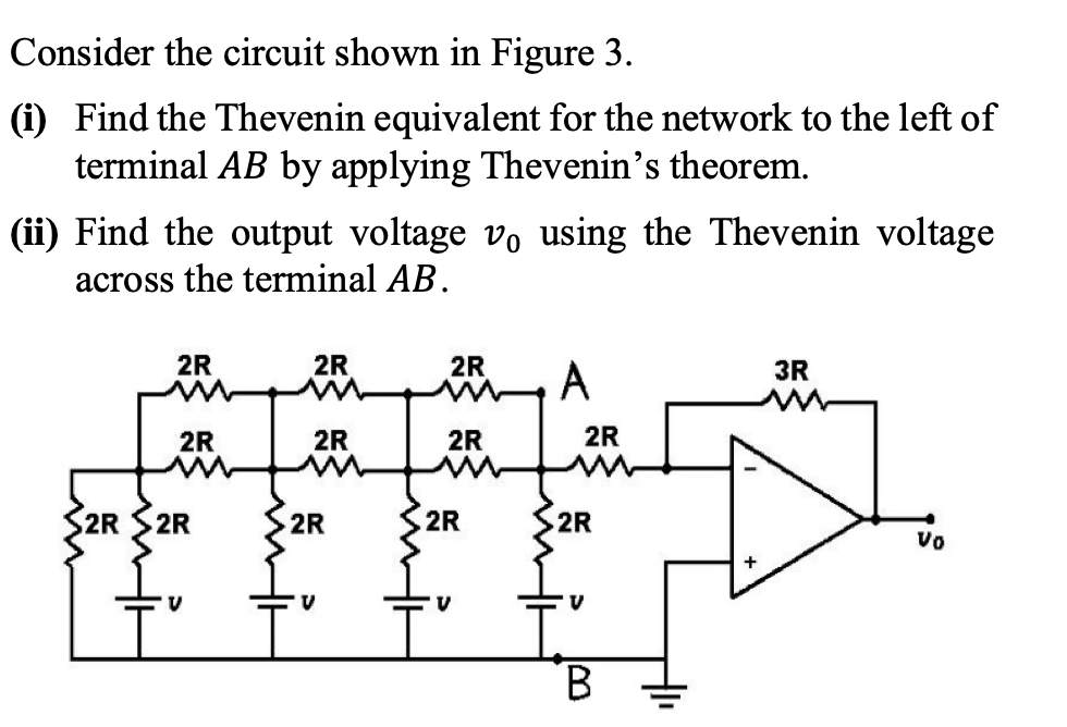 Solved Consider The Circuit Shown In Figure 3. (i) Find The | Chegg.com